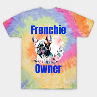 Frenchie Owner T-Shirt